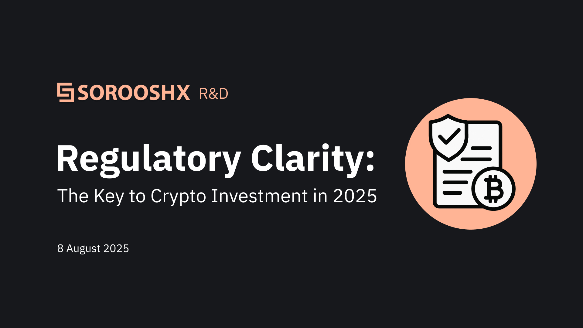Regulatory Clarity: The Key to Crypto Investment in 2025